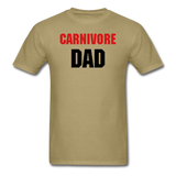 CARNIVORE DAD -Style 1 - khaki