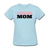 CARNIVORE MOM - Style 1 - powder blue