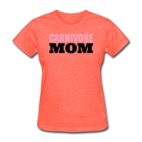 CARNIVORE MOM - Style 1 - heather coral