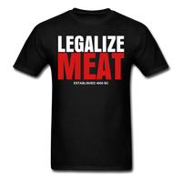 LEGALIZE MEAT - Unisex Classic T-Shirt - black