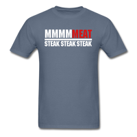 MMMMMEAT - STEAK STEAK STEAK-Men's T-Shirt - denim