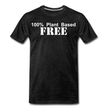 100% Plant Based FREE - Premium T-Shirt | Spreadshirt 812 - charcoal grey