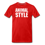 ANIMAL STYLE - Premium T-Shirt | Spreadshirt 812 - red